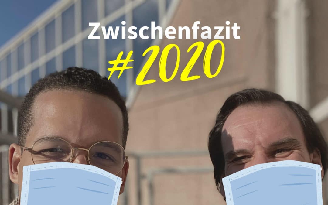 Zwischenfazit #2020: Ein Jahr voller Katastrophen | Im Gespräch mit Adam Dittrich